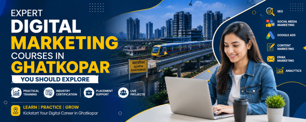 Best Digital Marketing Courses In Ghatkopar